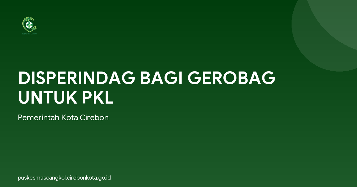 DISPERINDAG BAGI GEROBAG UNTUK PKL