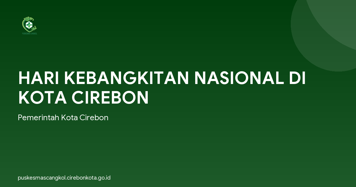 HARI KEBANGKITAN NASIONAL DI KOTA CIREBON