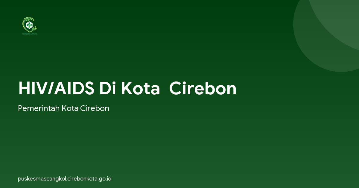 HIV/AIDS Di Kota  Cirebon