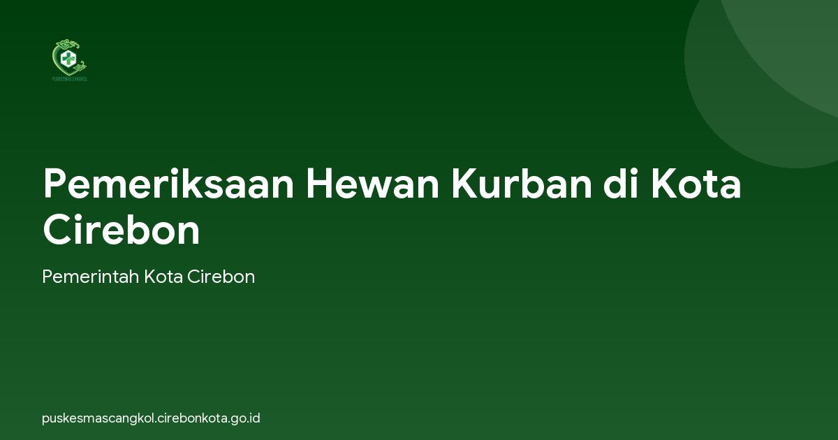 Pemeriksaan Hewan Kurban di Kota Cirebon