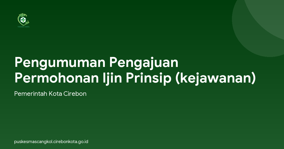 Pengumuman Pengajuan Permohonan Ijin Prinsip (kejawanan)