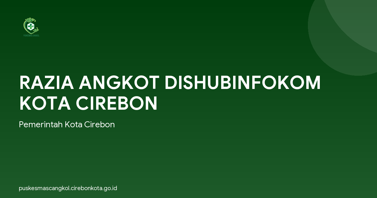 RAZIA ANGKOT DISHUBINFOKOM KOTA CIREBON
