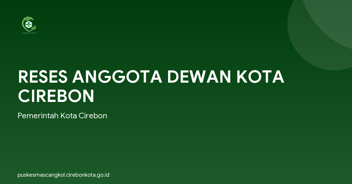 RESES ANGGOTA DEWAN KOTA CIREBON