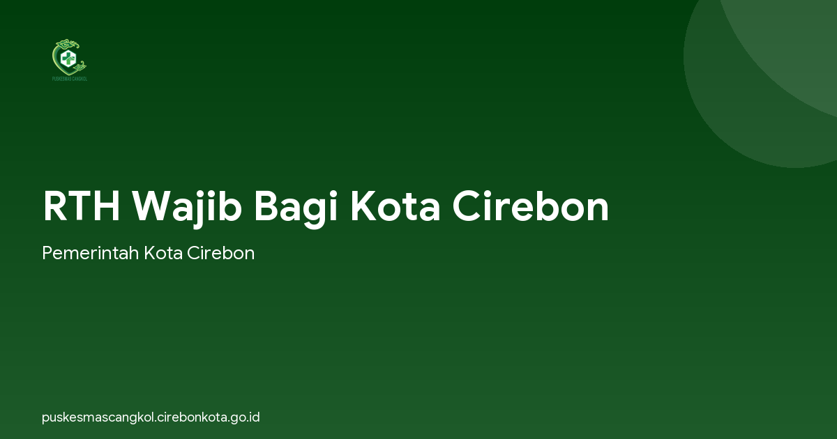 RTH Wajib Bagi Kota Cirebon