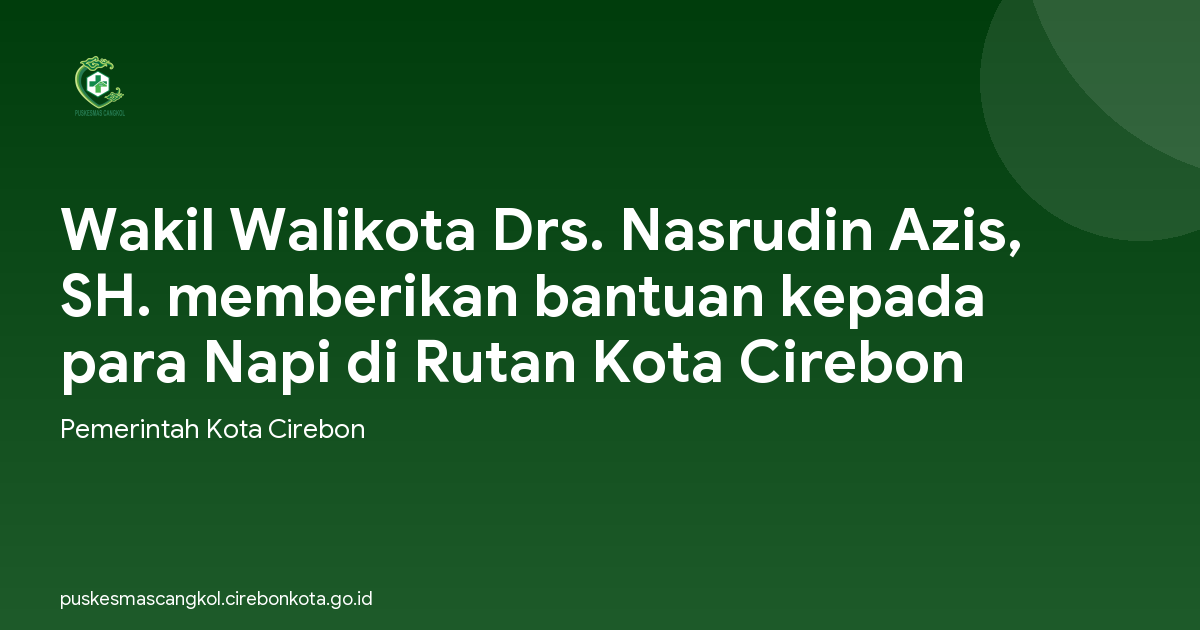Wakil Walikota Drs. Nasrudin Azis, SH. memberikan bantuan kepada para Napi di Rutan Kota Cirebon