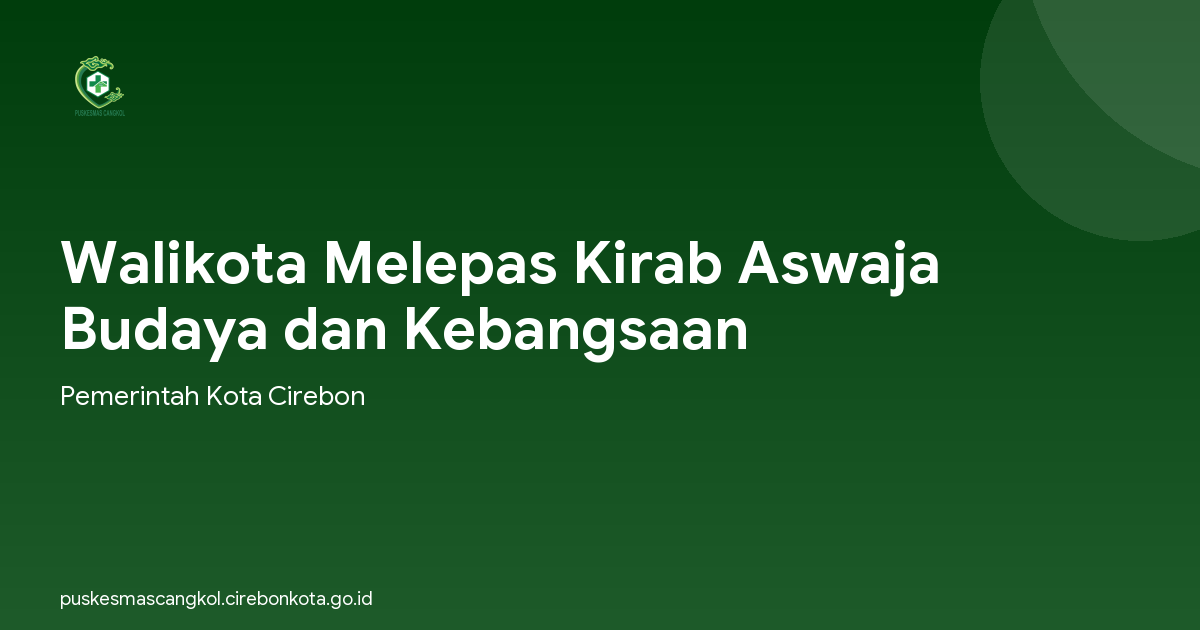 Walikota Melepas Kirab Aswaja Budaya dan Kebangsaan